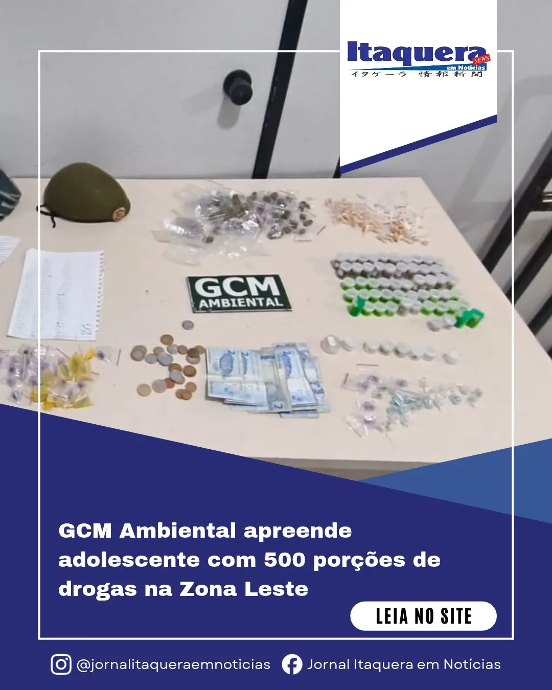 Apreensão de drogas na Zona Leste
