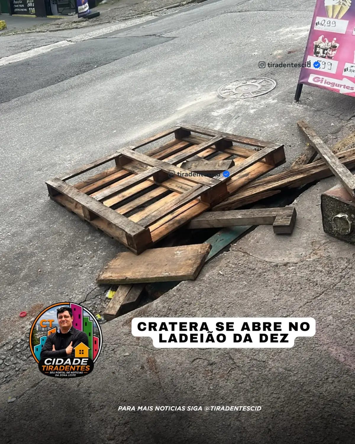 Cratera se abre na Rua dos Marceneiros, ou mais conhecida ladeirão da dez